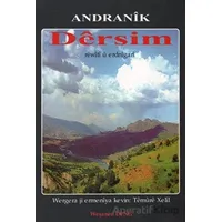 Dersim - Andranik - Deng Yayınları