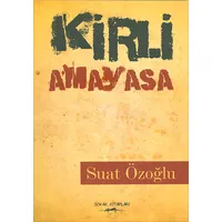 Kirli Amayasa - Suat Özoğlu - Sokak Kitapları