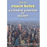 Yerinden Yönetim ve Siyaset - Ruşen Keleş - Cem Yayınevi