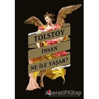 İnsan Ne İle Yaşar? - Lev Nikolayeviç Tolstoy - Kapı Yayınları