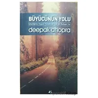 Büyücünün Yolu - Deepak Chopra - Yol Yayınları