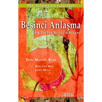 Beşinci Anlaşma - Don Miguel Ruiz - Ötesi Yayıncılık