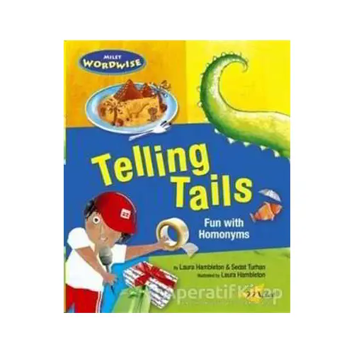 Telling Tails: Fun with Homonyms - Laura Hambleton - Milet Yayınları