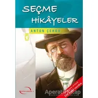 Seçme Hikayeler - Anton Pavloviç Çehov - Timaş Çocuk