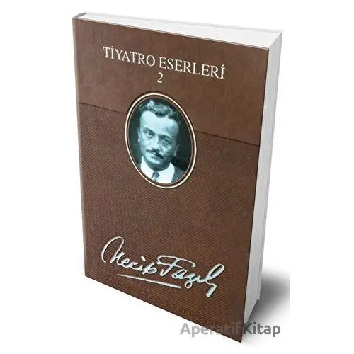 Tiyatro Eserleri 2 (Deri Cilt) - Necip Fazıl Kısakürek - Büyük Doğu Yayınları