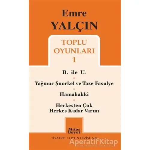 Emre Yalçın Toplu Oyunları 1 - Emre Yalçın - Mitos Boyut Yayınları