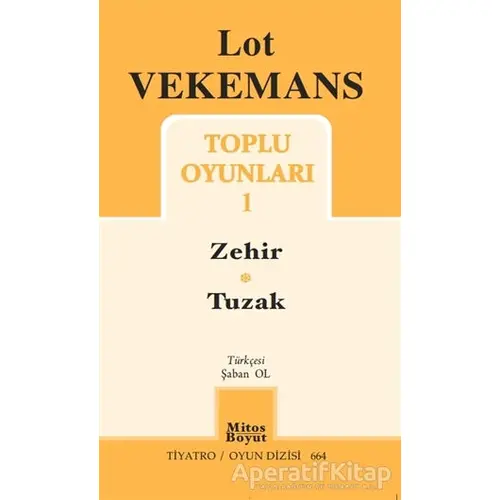Toplu Oyunları 1 - Zehir - Tuzak - Lot Vekemans - Mitos Boyut Yayınları