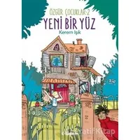 Yeni Bir Yüz - Özgür Çocuklar 2 - Kerem Işık - Tudem Yayınları