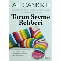 Torun Sevme Rehberi - Ali Çankırılı - Zafer Yayınları