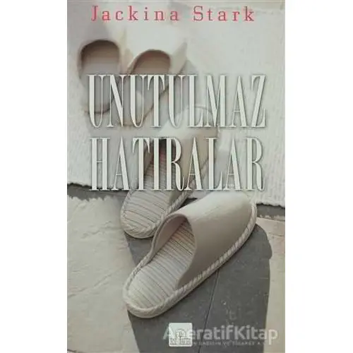 Unutulmaz Hatıralar - Jackina Stark - Kyrhos Yayınları