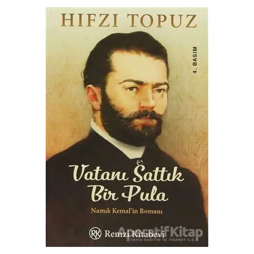 Vatanı Sattık Bir Pula - Hıfzı Topuz - Remzi Kitabevi