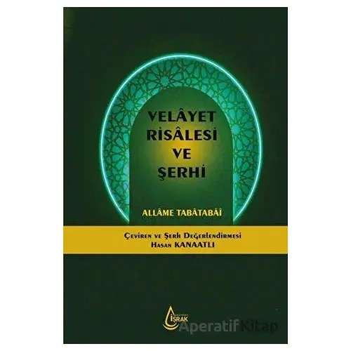 Velayet Risalesi ve Şerhi - Allame Tabatabai - İşrak Yayınları