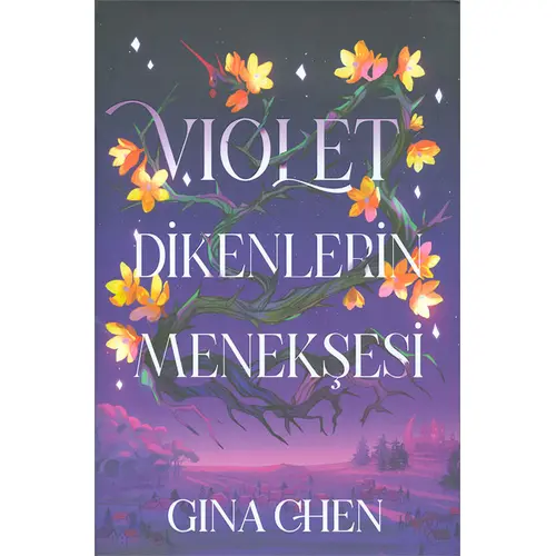 Violet - Dikenlerin Menekşesi (Ciltli) - Artemis Yayınları