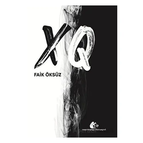 XQ - Faik Öksüz - Meşe Kitaplığı