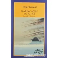 Karıncanın Su İçtiği - Yaşar Kemal - Yapı Kredi Yayınları