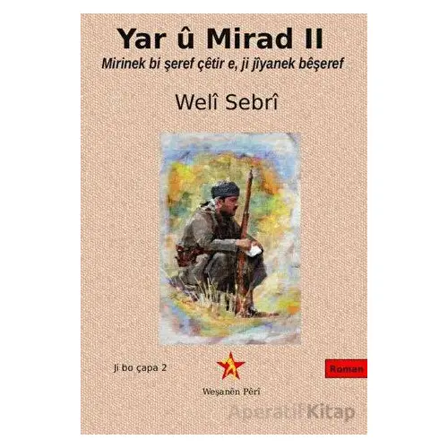 Yar u Mirad II - Weli Sebri - Peri Yayınları