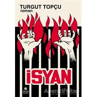 İsyan - Turgut Topçu - Milenyum Yayınları