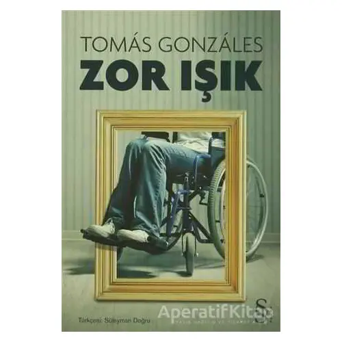 Zor Işık - Tomas Gonzales - Everest Yayınları