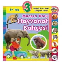 3+ Yaş Macera Dolu Hayvanat Bahçesi - Kolektif - 0-6 Yaş Yayınları