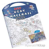 Uzay Macerası Dev Boyama Posteri - Kolektif - 0-6 Yaş Yayınları