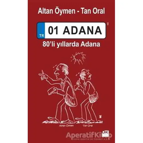 01 Adana - Tan Oral - Doğan Kitap