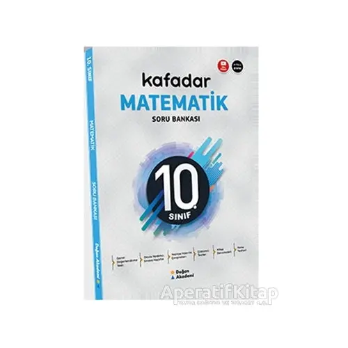 10. Sınıf Kafadar Matematik Soru Bankası - Kolektif - Doğan Akademi