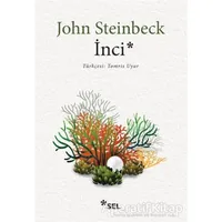 İnci - John Steinbeck - Sel Yayıncılık