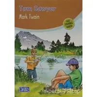 Tom Sawyer - Mark Twain - Parıltı Yayınları