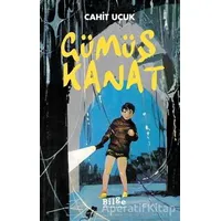 Gümüş Kanat - Cahit Uçuk - Bilge Kültür Sanat