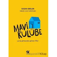 Mavi Kulübe - Susan Kreller - Ginko Kitap