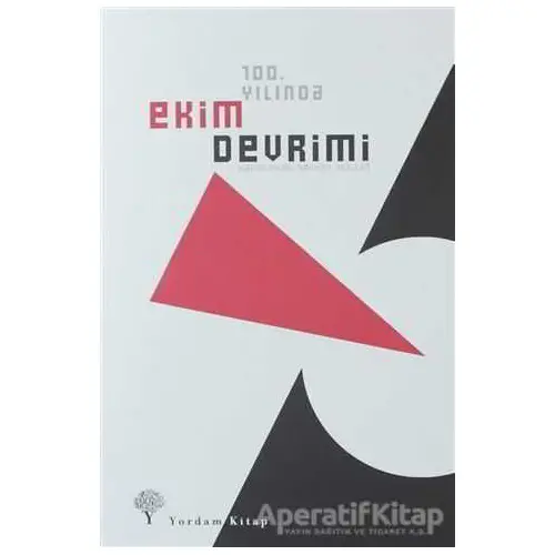 100. Yılında Ekim Devrimi - Neil Faulkner - Yordam Kitap