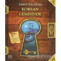 Zaman Yolcuları - Korsan Gemisinde - Peter Dennis - 1001 Çiçek Kitaplar