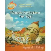 Meraklı Tavuklar - Kümeste Korkaklara Yer Yok! - Christian Heinrich - 1001 Çiçek Kitaplar