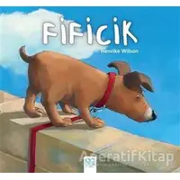 Fificik - Henrike Wilson - 1001 Çiçek Kitaplar