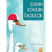 Sudan Korkan Ördekçik - Günther Jakobs - 1001 Çiçek Kitaplar