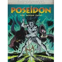 Olimposlular - Poseidon Yeri Sarsan Tanrı - George OConnor - 1001 Çiçek Kitaplar