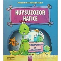 Huysuzozor Hatice - Brian Moses - 1001 Çiçek Kitaplar