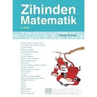 Zihinden Matematik 5. Kitap - Garda Turner - 1001 Çiçek Kitaplar