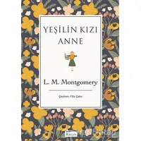 Yeşilin Kızı Anne - L. M. Montgomery - Koridor Yayıncılık