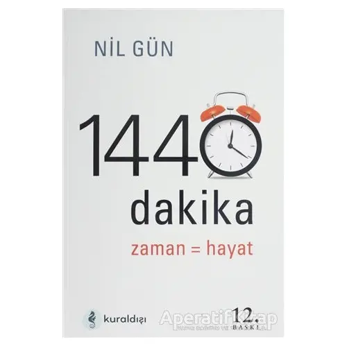 1440 Dakika Zaman Yönetimi - Nil Gün - Kuraldışı Yayınevi