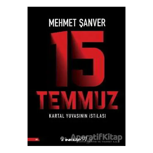 15 Temmuz - Mehmet Şanver - İnkılap Kitabevi