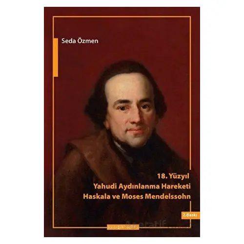 18. Yüzyılda Yahudi Aydınlanma Hareketi - Haskala ve Moses Mendelssohn