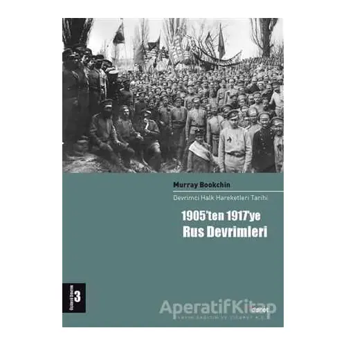 1905’ten 1917’ye Rus Devrimleri - Murray Bookchin - Dipnot Yayınları