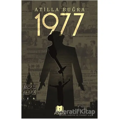 1977 - Atilla Buğra - Parana Yayınları