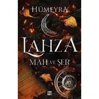 Lahza 1 – Mah Ve Şer - Hümeyra - Dokuz Yayınları