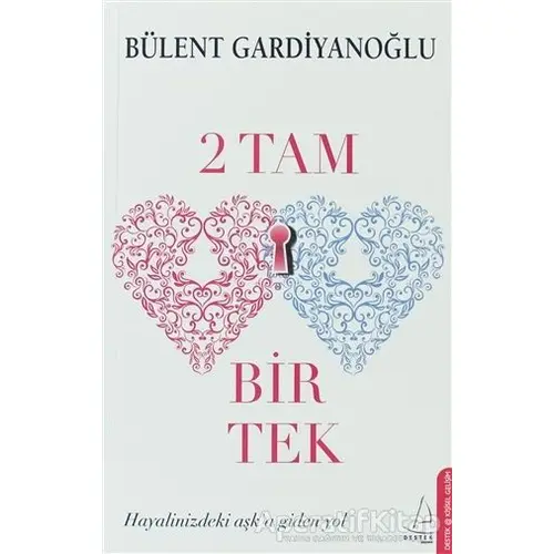 2 Tam Bir Tek - Bülent Gardiyanoğlu - Destek Yayınları