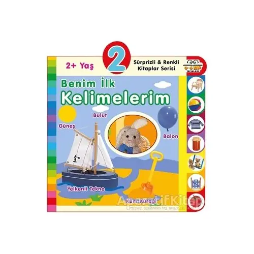 2+ Yaş Benim İlk Kelimelerim - Kolektif - 0-6 Yaş Yayınları