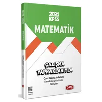 2024 KPSS Çalışma Yapraklarıyla Matematik Data Yayınları