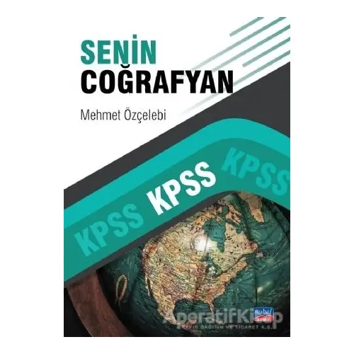 2021 KPSS Senin Coğrafyan - Mehmet Özçelebi - Nobel Sınav Yayınları