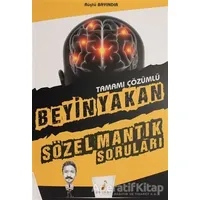 Beyin Yakan Sözel Mantık Soruları Tamamı Çözümlü - Rüştü Bayındır - Pelikan Tıp Teknik Yayıncılık